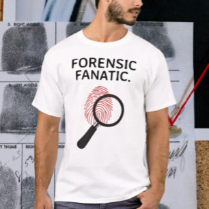 Rättsmedicinsk fanatiker t shirt