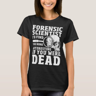 rättsmedicinska vetenskapsmännen Crime Scene Funny T Shirt