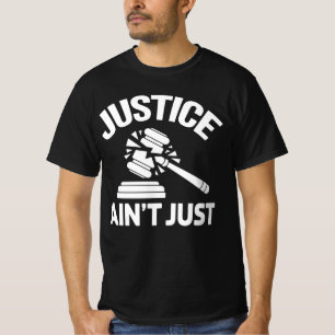 Rättvisa är inte bara – sönderbruten domarhämtning t shirt