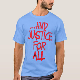 Rättvisa för alla Metall TShirt T Shirt