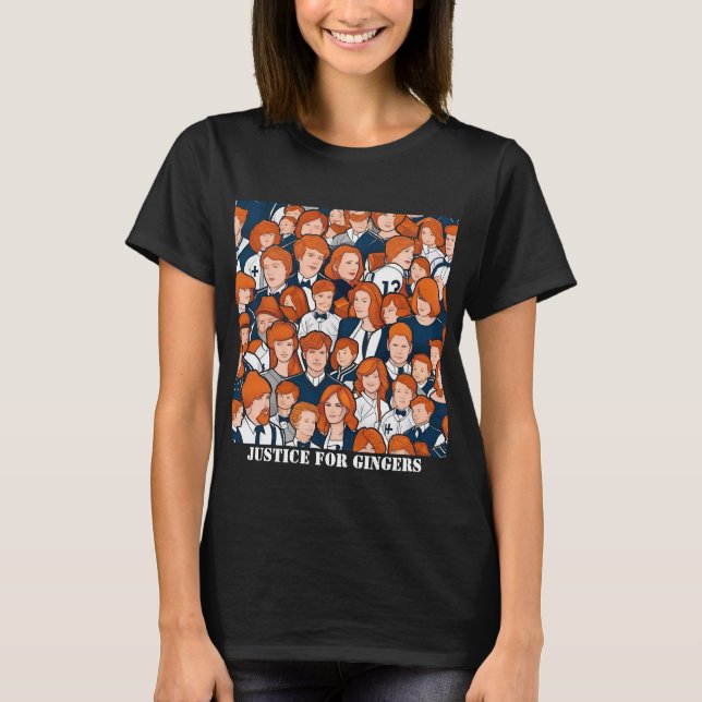 Rättvisa för Gingers T-Shirt (Framsida)