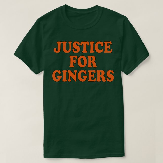 Rättvisa för gingers t shirt (Design framsida)