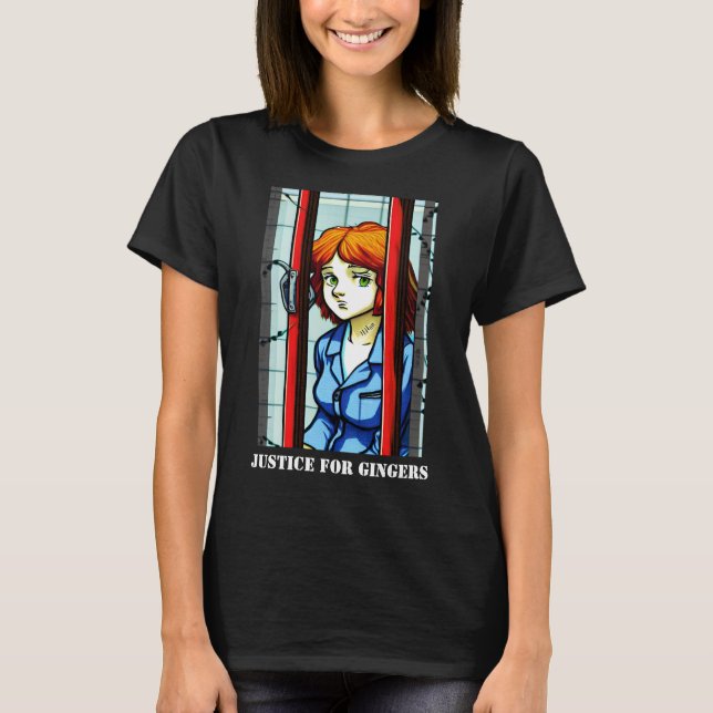 Rättvisa för Gingers T-Shirt (Framsida)
