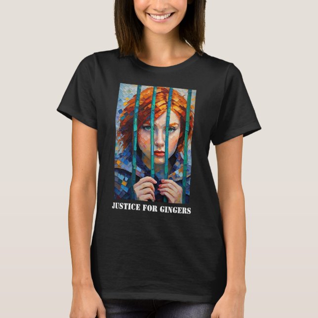 Rättvisa för Gingers T-Shirt (Framsida)