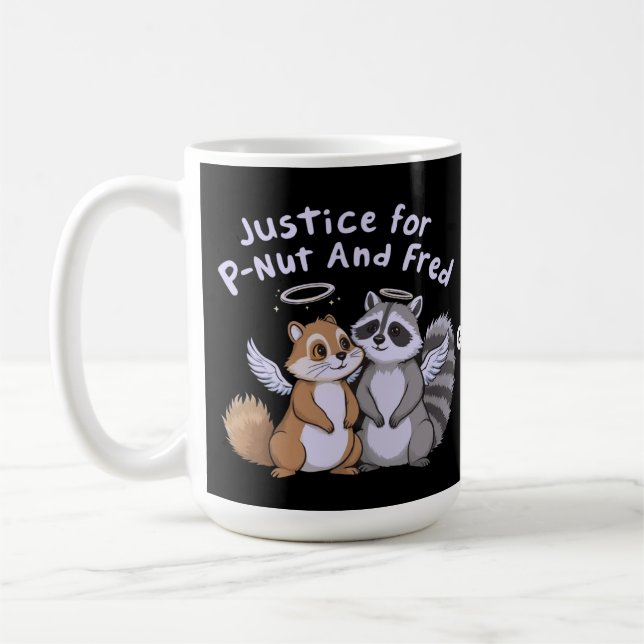 Rättvisa för P-Nut och Fred En humoristisk kampanj Kaffemugg (Vänster)