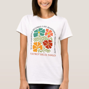 Rättvisa och motstånd T-Shirt