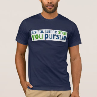 Rättvisa, rättvisa ska ni följa med Manar-shirt T Shirt