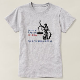Rättvisan kan inte ändras i FOIA-lagen T Shirt