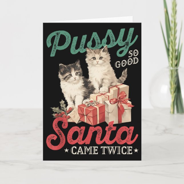 Raunchy Christmas Cat Graphic Funny Gag Prank Humo Kort (Framsida)