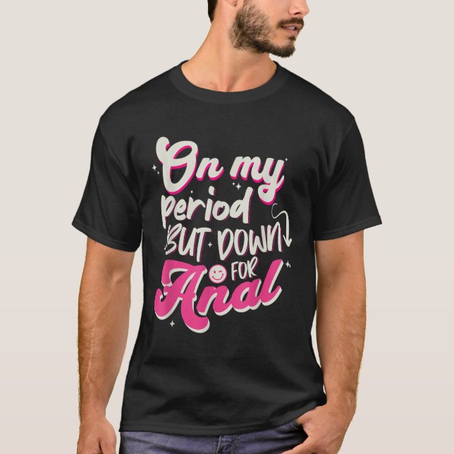 Raunchy Shirt Olämpligt Embarring Offensisive Hu T (Framsida)