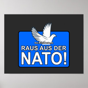 RAUS AUS DER NATO (Friedenstaube) - POSTER