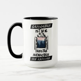 Rausgehen ist wie Fenster aufmachen Mugg