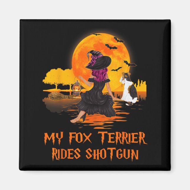 Räv Terrier Ridar Hagga Hund Och Häxa Halloween Magnet (Framsidan)