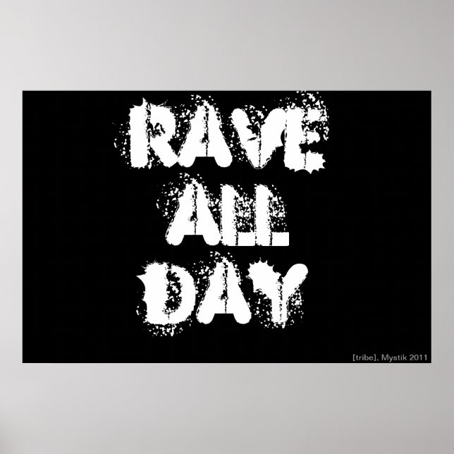 RAVE ALL DAY POSTER (Framsidan)