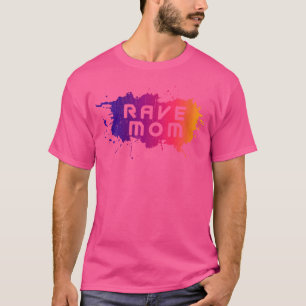 Rave Mamma-Edm Festival Raver Mamma Mor Groovy C T Shirt