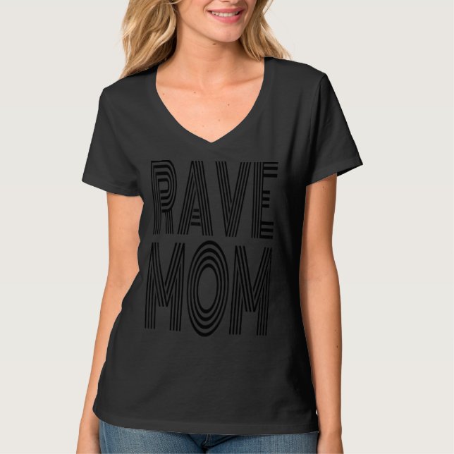 Rave Mamma T Shirt (Framsida)