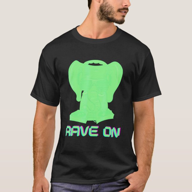 Rave On Edm Musik Festival Rave T Shirt (Framsida)