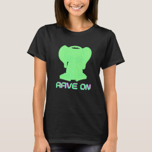 Rave On Edm Musik Festival Rave   T Shirt