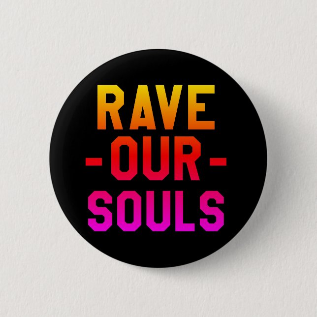 Rave our SoulHouse Music Festival Knapp (Framsida)