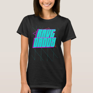 Rave Pappa House Music Techno Music Rave Party Tjo T Shirt