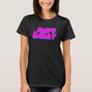 Rave Pappa Techno Rave Festival Fest Party EDM Dan T Shirt