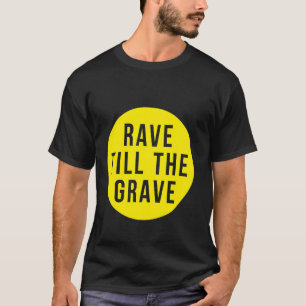 Rave till gravcirkeln gult t shirt