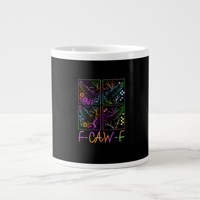 Raven F-Caw-F Färgglad Neon Goth Fågel Rolig  Jumbo Mugg (Framsidan)