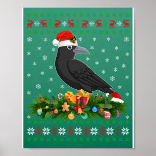 Raven Kråka Bird Älskare Julafton Santa Hat Ugly K Poster