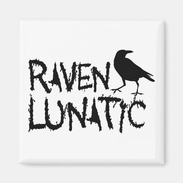 Raven Lunatic Black Kråka Magnet (Framsidan)