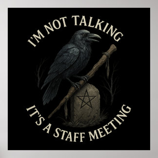 Raven staff Meeting Poster inte