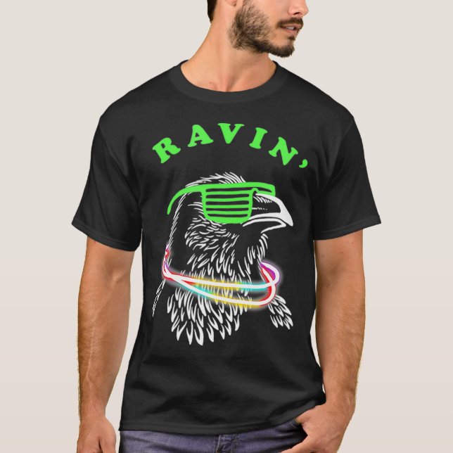 Ravin Raven Rave Party Neon Bird Funny grillmaster T Shirt (Framsida)