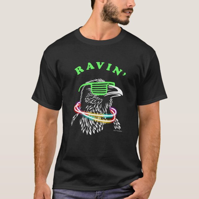 Ravin' T Shirt (Framsida)