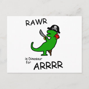 RAWR är Dinosaur för ARRR (Pirat Dinosaur) Vykort