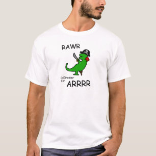 RAWR är dinosauren för ARRR (piratdinosauren) Tee Shirt