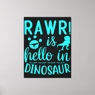 Rawr! Är Hej i Dinosaur Canvastryck