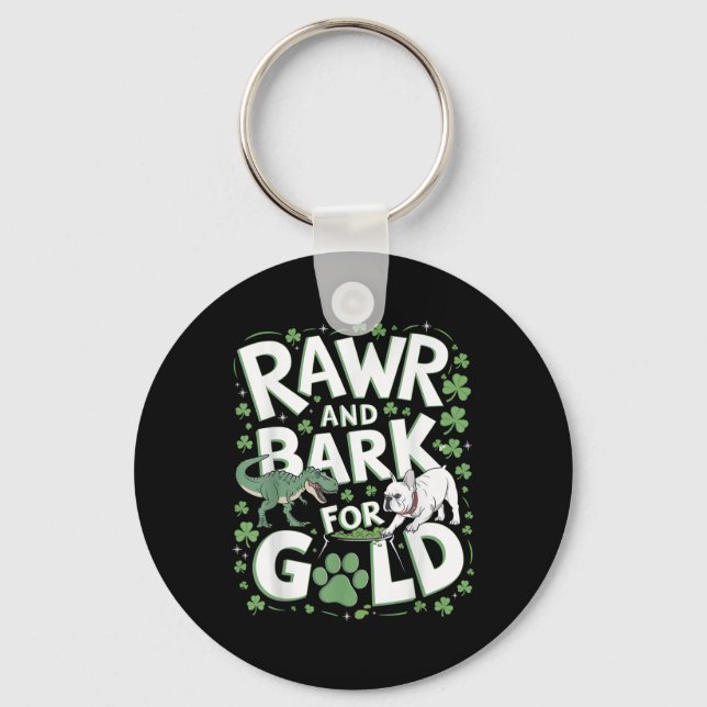 Rawr Bark T-rex Bulldog St. Patricks Day American Nyckelring (Framsida)