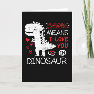 Rawr Betyder Jag Älskar Dig I Dinosaurie T-Rex Rol Kort