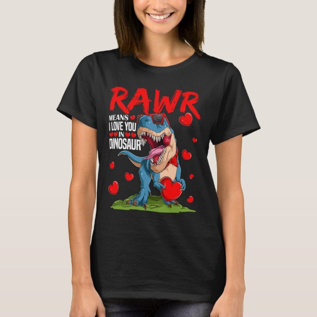 Rawr Betyder Jag älskar Dig På Dinosaurie T Rex Äl Shirt (Framsida)