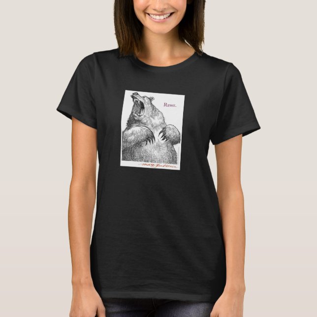 Rawr björn! Kvinna T-tröja Tee (Framsida)