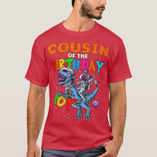 Rawr Cousin of the Birthday Boy Astronaut Riding D T Shirt
