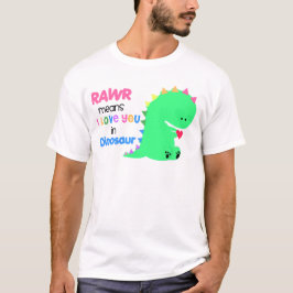 Rawr elak älskar jag dig i DINOSAURskjortan #2 T Shirt