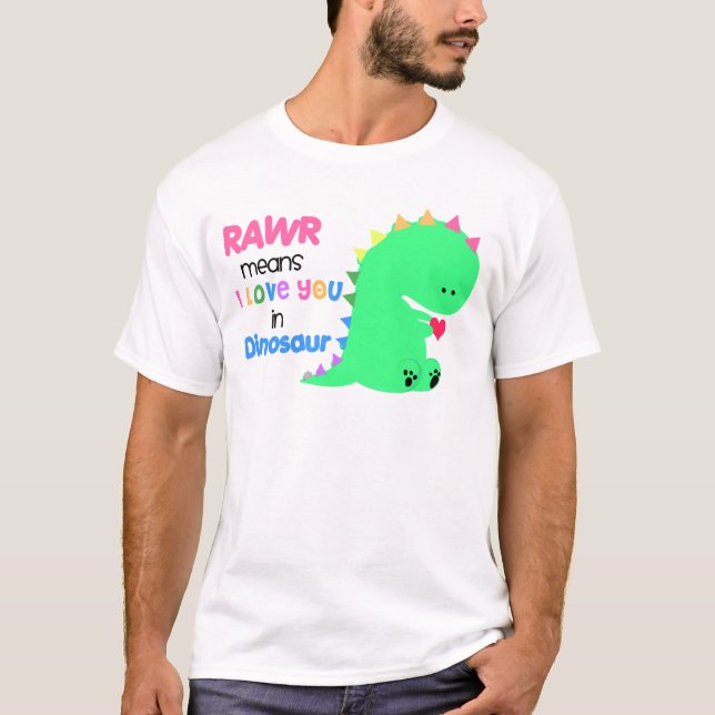 Rawr elak älskar jag dig i DINOSAURskjortan #2 T Shirt (Framsida)