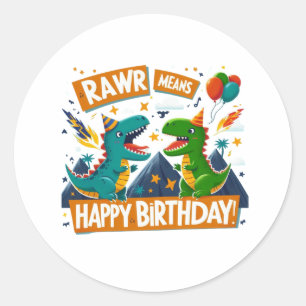 "RAWR Elak Grattis på födelsedagen" Runt Klistermärke