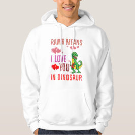 Rawr Elak I Kärlek dig i Dinosaur Heart Hoodie