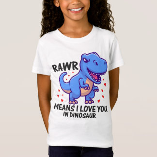 RAWR Elak I Kärlek dig i dinosaur T Shirt
