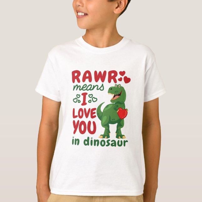 Rawr Elak I Kärlek Du i Dinosaur T Shirt (Framsida)