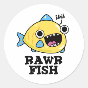 Rawr Fish Funny Animal Pun Runt Klistermärke