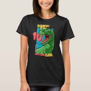 Rawr I är 10 födelsedagsflickor 10:e födelsedagen T Shirt