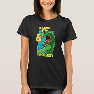 Rawr I är 8 födelsedagspojkar 8:e födelsedagen Din T Shirt