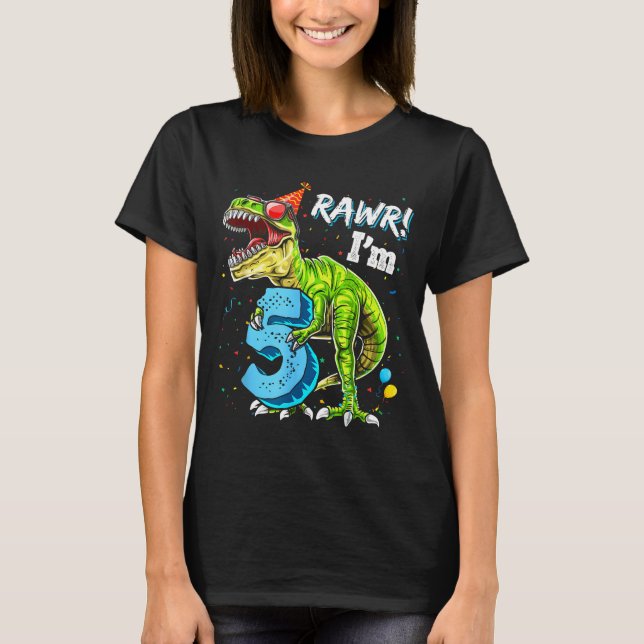 Rawr I'm 5 5th Birthday T Rex Dinosaur Funny Party T Shirt (Framsida)